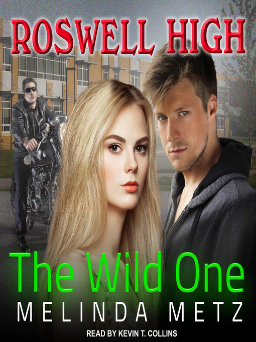 Title details for The Wild One by Melinda Metz - Wait list